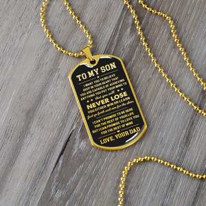 To My Son Never Lose Military Ball Chain Dog Tag Necklace Gift for Son from Dad