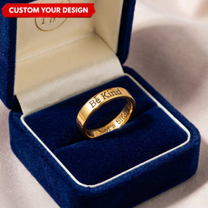 Be Kind...Of A Bi♥ch Mantra Ring Personalized Engraved Name Rings